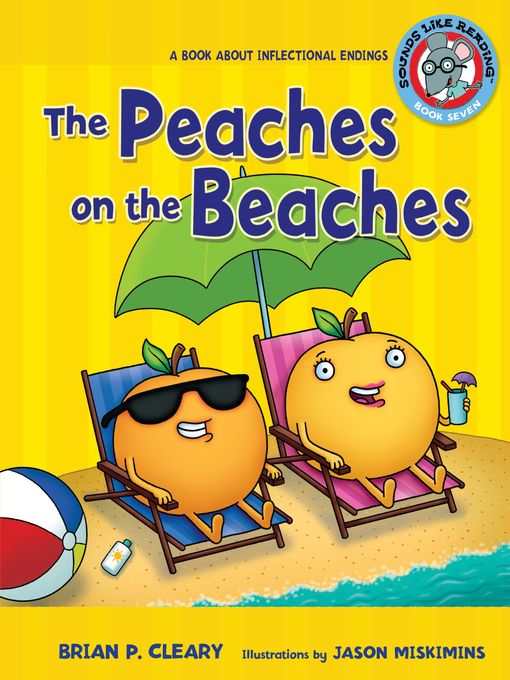 Title details for The Peaches on the Beaches by Brian P. Cleary - Available